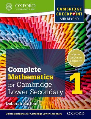 Book cover for Complete Mathematics for Cambridge Lower Secondary 1 (First Edition)