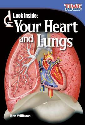 Cover of Look Inside: Your Heart and Lungs