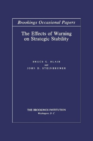 Cover of The Effects of Warning on Strategic Stability