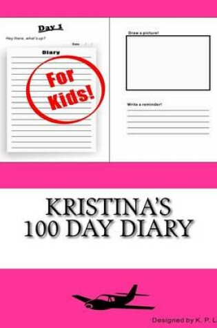Cover of Kristina's 100 Day Diary