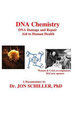 Book cover for DNA Chemistry, DNA Damage and Repair, Aid to Human Health