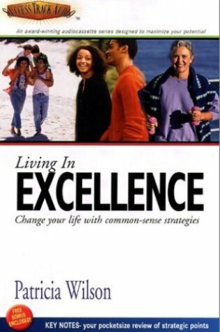 Cover of Living in Excellence