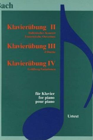 Cover of Bach: Klavier Uebungen II-IV