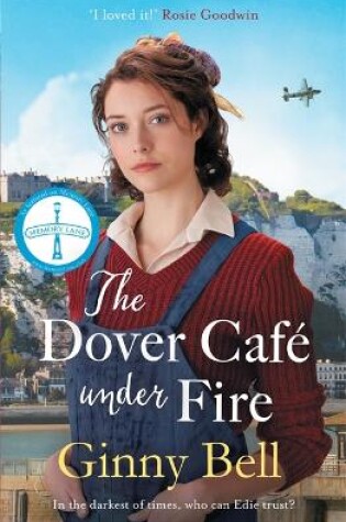 Cover of The Dover Cafe Under Fire