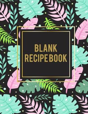 Book cover for Blank Recipe Book