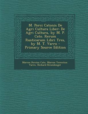 Book cover for M. Porci Catonis de Agri Cultura Liber