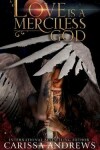 Book cover for Love is a Merciless God
