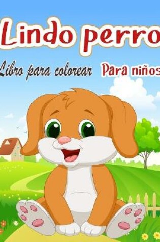 Cover of Perro lindo Libro para colorear Para ninos