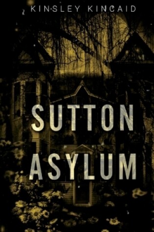 Cover of Sutton Asylum