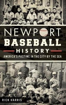 Book cover for Newport Baseball History