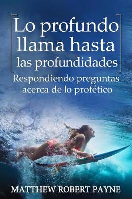 Book cover for Lo Profundo Llama Hasta Las Profundidades