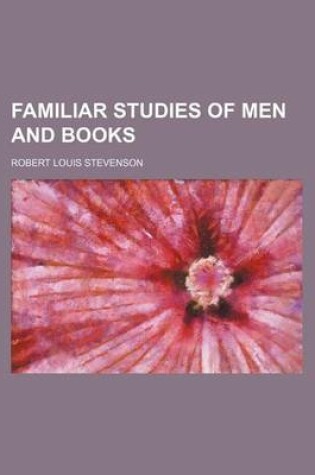 Cover of Familiar Studies of Men and Books (Volume 2)