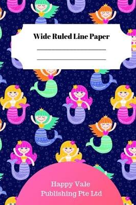 Book cover for Cute Mermaid Theme Wide Ruled Line Paper