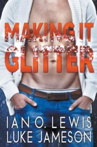 Cover of Making It Glitter