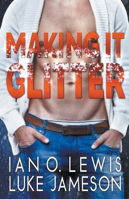 Book cover for Making It Glitter