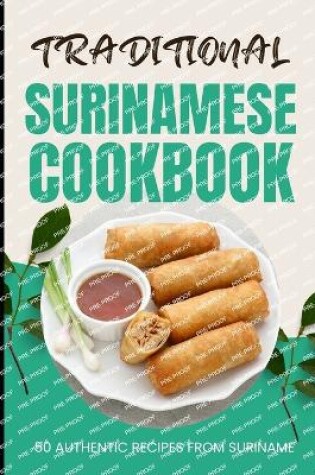 Cover of Traditional Surinamese Cookbook