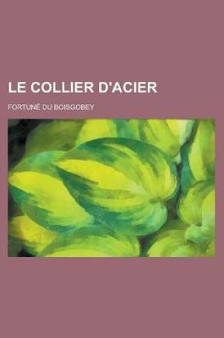 Cover of Le Collier D'Acier