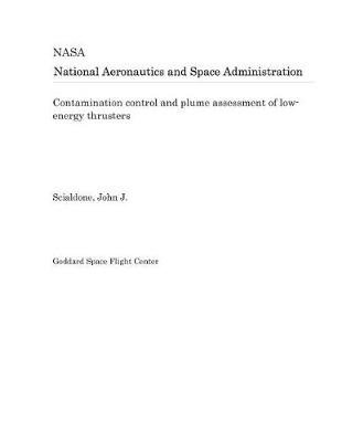 Book cover for Contamination Control and Plume Assessment of Low-Energy Thrusters