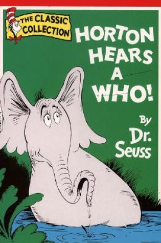 Cover of Horton Hears A Who