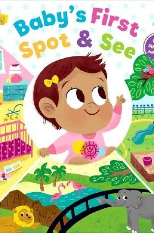 Cover of Baby's First Spot & See