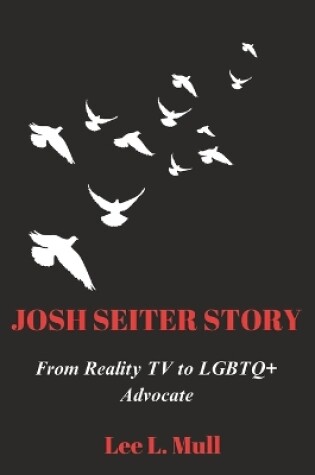 Cover of Josh Seiter Story