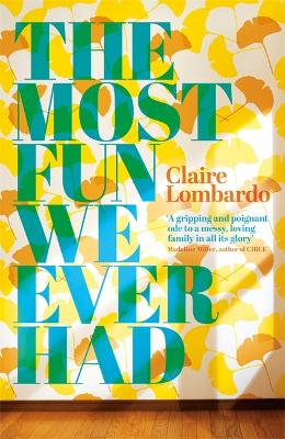 Book cover for The Most Fun We Ever Had