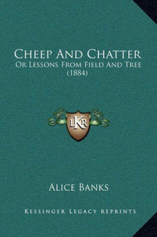 Cover of Cheep and Chatter