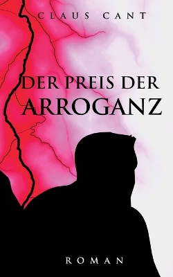 Book cover for Der Preis der Arroganz