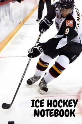 Book cover for Ice Hockey Notebook