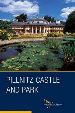 Cover of Pillnitz Castle and Park