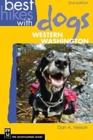 Cover of Best Hikes with Dogs Western Washington, 2nd Edition
