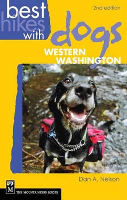 Book cover for Best Hikes with Dogs Western Washington, 2nd Edition