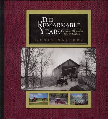 Book cover for Remarkable Years Canadians Remember 20th