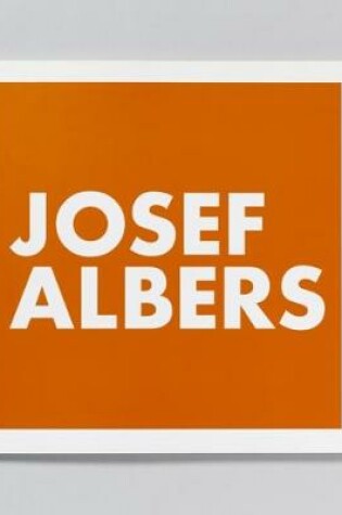 Cover of Josef Albers Works on Paper and Paintings