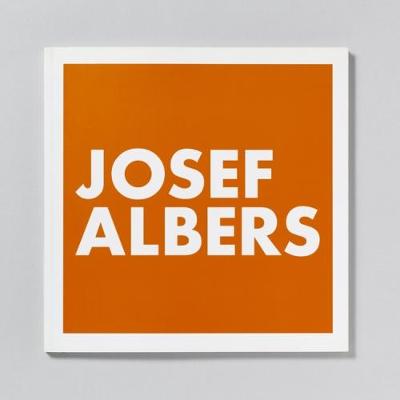 Book cover for Josef Albers Works on Paper and Paintings