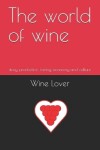 Book cover for The world of wine