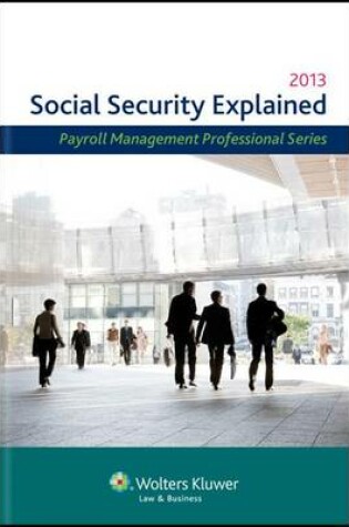 Cover of Social Security Explained, 2013 Edition