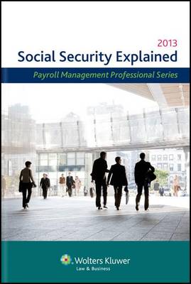 Book cover for Social Security Explained, 2013 Edition