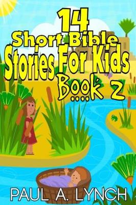 Book cover for 14 Short Bible Stories For Kids