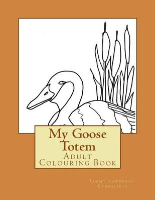 Book cover for My Goose Totem