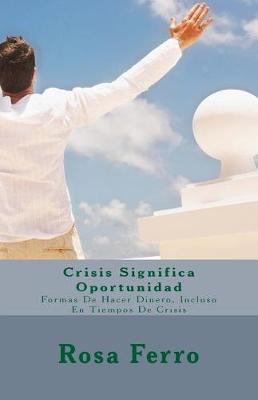 Book cover for Crisis Significa Oportunidad
