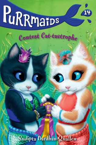 Cover of Purrmaids #14: Contest Cat-tastrophe