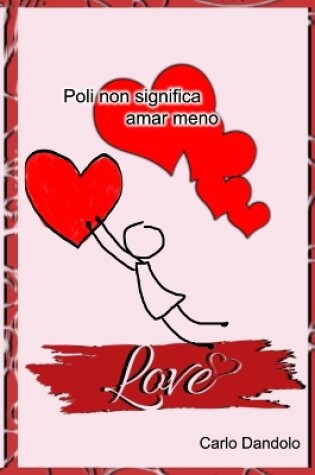 Cover of Poli non significa amar meno