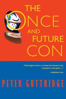 Book cover for The Once and Future Con