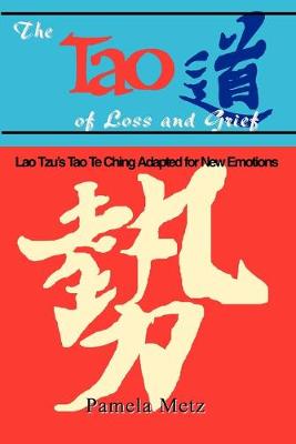 Book cover for The Tao of Loss and Grief