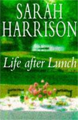 Book cover for Life After Lunch