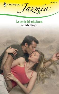 Cover of La Novia del Arist�crata