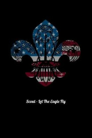 Cover of Scout - Let The Eagle Fly