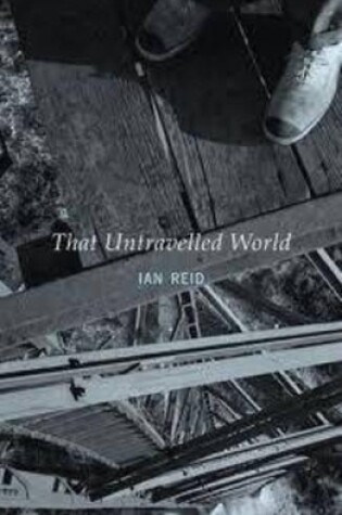 Cover of That Untravelled World