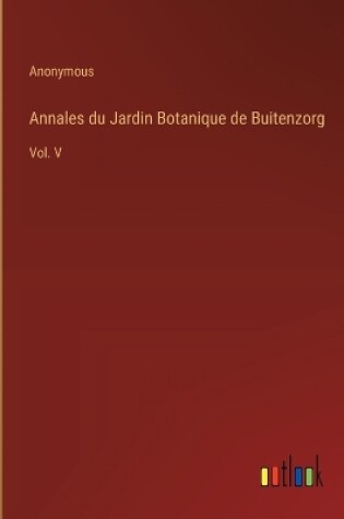 Cover of Annales du Jardin Botanique de Buitenzorg